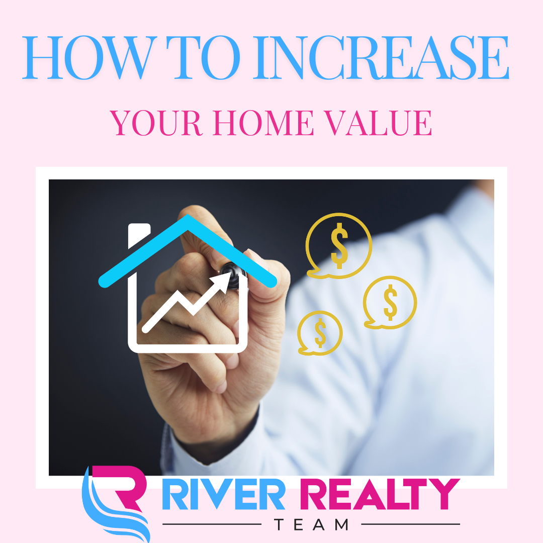Increase Your Home's Dollar Value